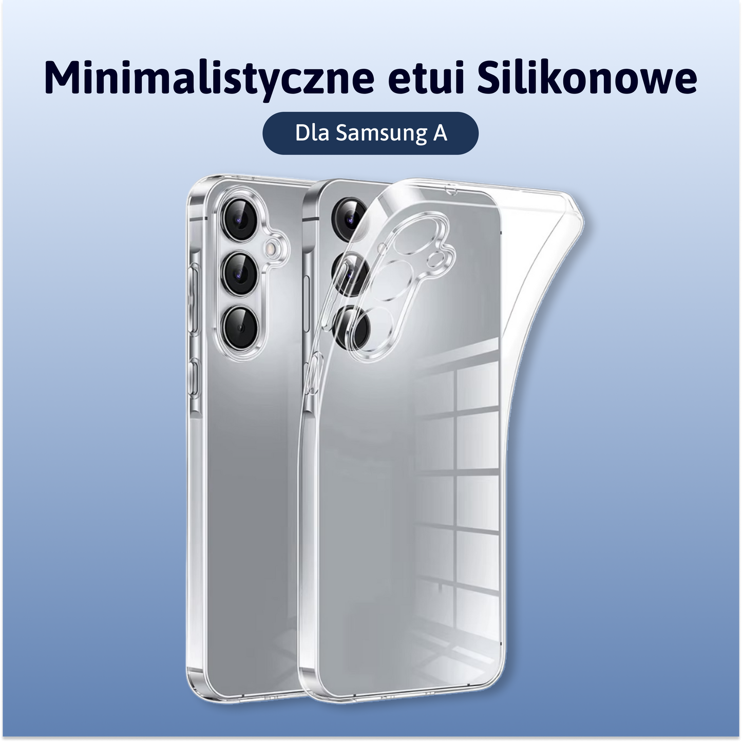 Minimalistyczne etui Silikonowe Samsung A